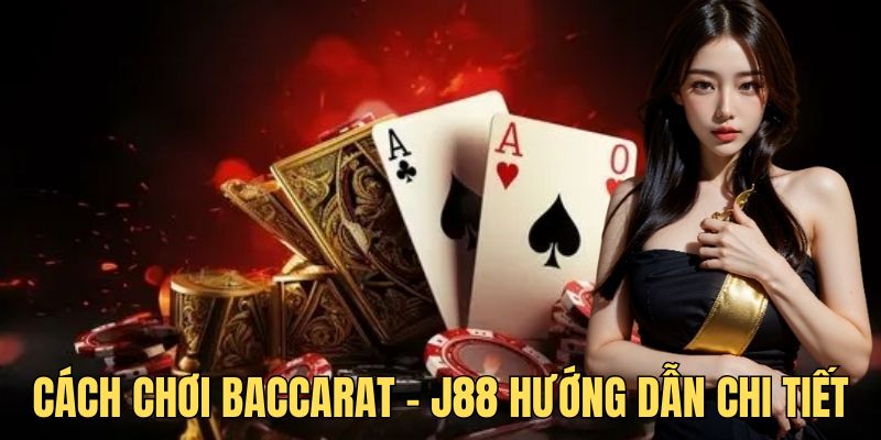 Giới thiệu về tựa game Baccarat